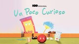 Un Poco Curioso