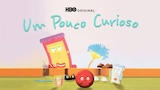 Um Pouco Curioso