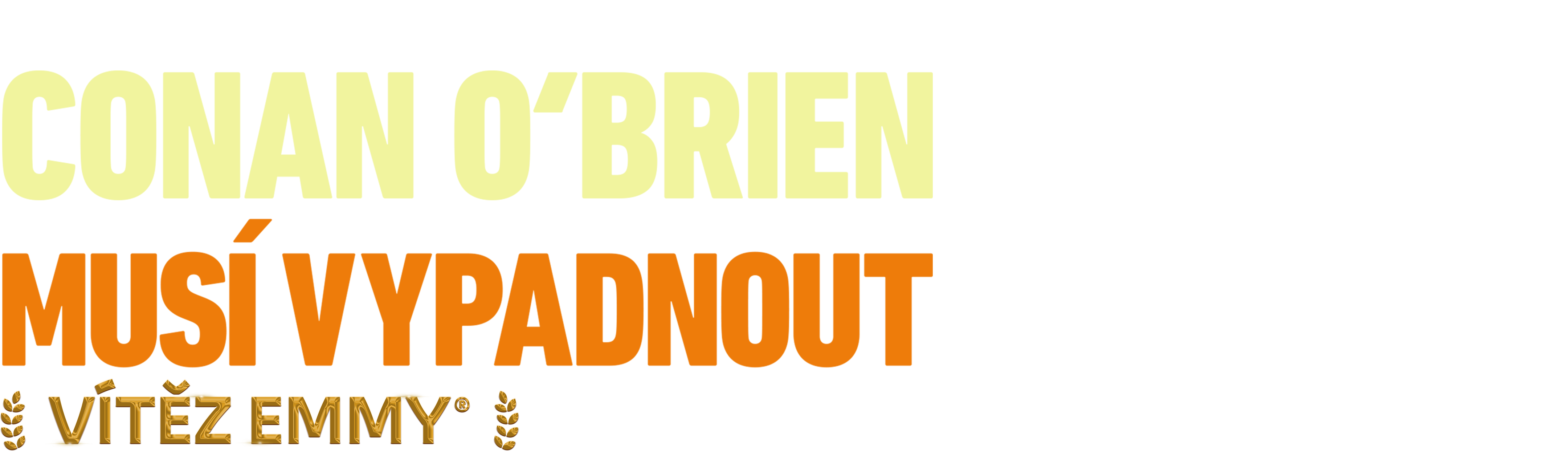 Conan O’Brien musí vypadnout