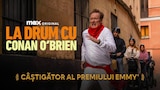 La drum cu Conan O’Brien