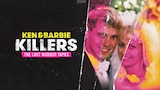 Ken and Barbie Killers: The Lost Murder Tapes