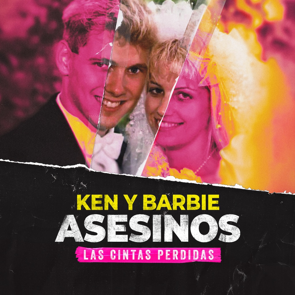 Barbie y Ken asesinos: las cintas perdidas