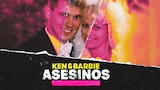Ken y Barbie asesinos