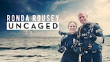 Ronda Rousey Uncaged