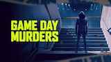 Game Day Murders