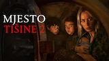 Mjesto tišine 2