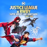 La Liga de la Justicia y RWBY: Superheroes y cazadores: Parte uno