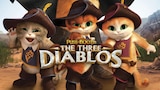 Puss in Boots: The Three Diablos