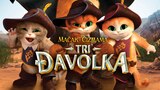 Mačak u čizmama: Tri đavolka