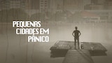 Pequenas Cidades em Pânico