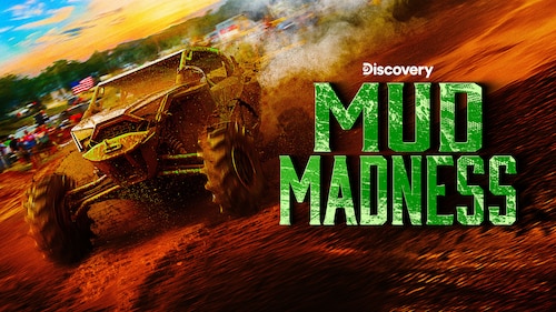Watch Mud Madness | discovery+