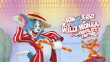 Tom & Jerry: Willy Wonka and the Chocolate Factory