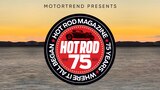 MotorTrend Celebrates 75 Years of HOT ROD