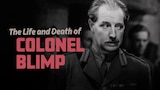 The Life and Death of Colonel Blimp