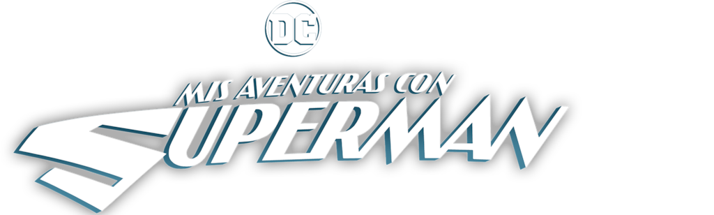 Mis aventuras con Superman