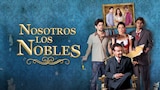 Nosotros Los Nobles