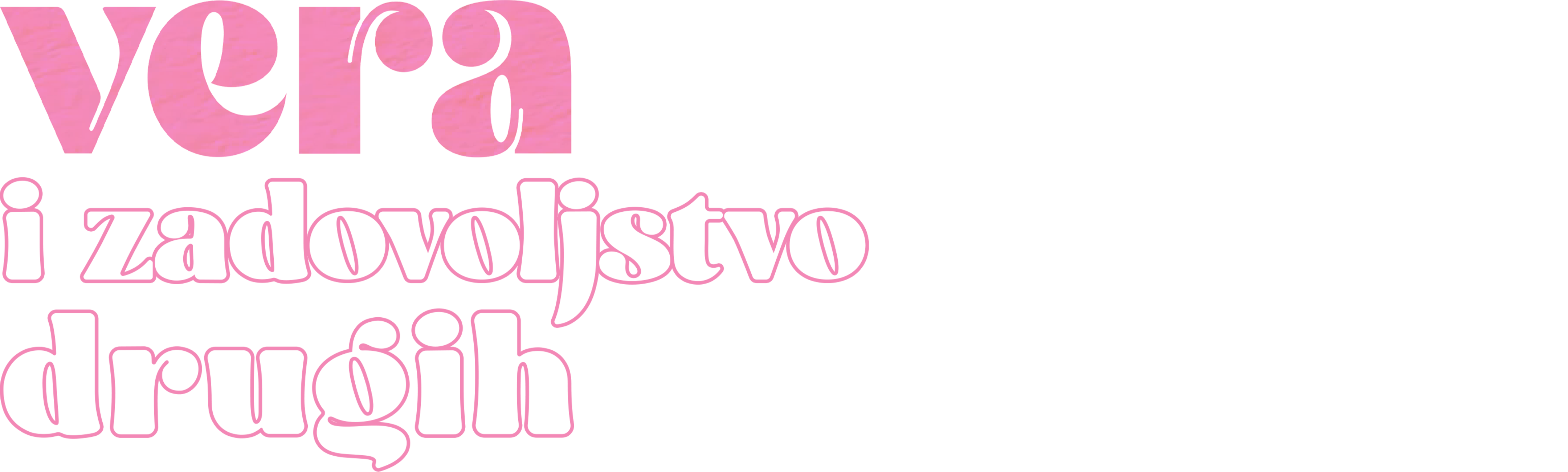 Vera i zadovoljstvo drugih