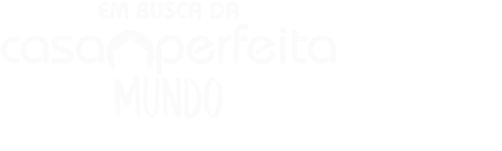 Em Busca da Casa Perfeita: Mundo - Volume 3