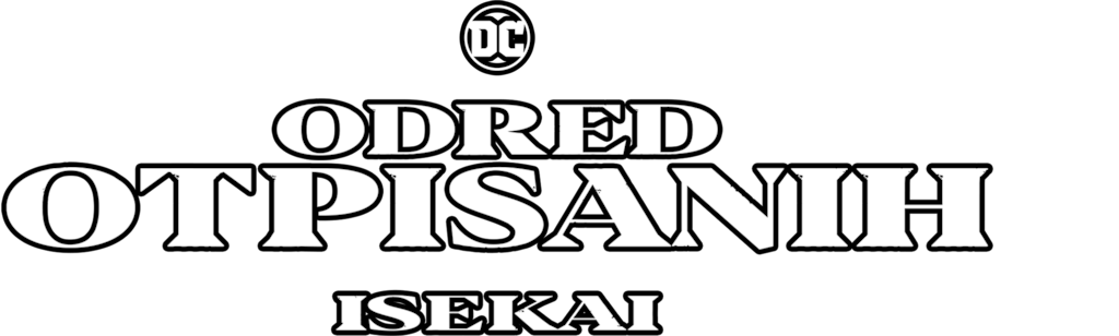 Odred otpisanih: Isekai