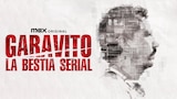Garavito: La Bestia Serial