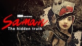 Saman: The Hidden Truth