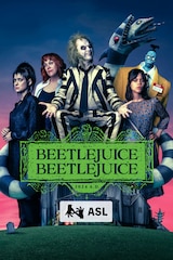 Beetlejuice Beetlejuice (with ASL)