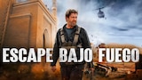 Escape bajo Fuego