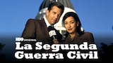 La Segunda Guerra Civil