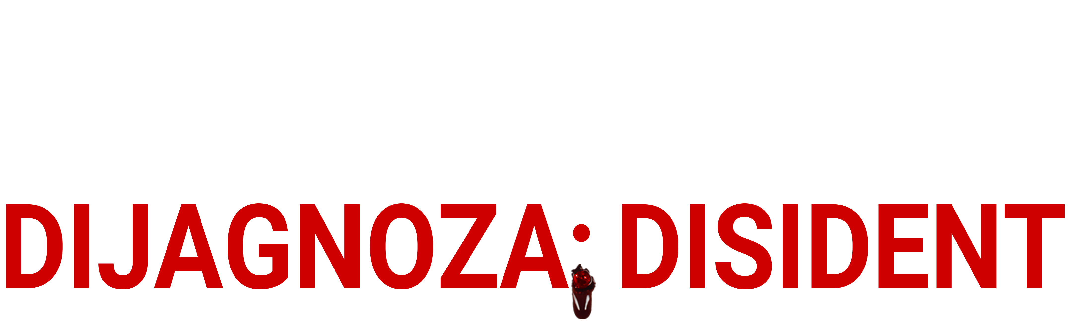 Dijagnoza: Disident