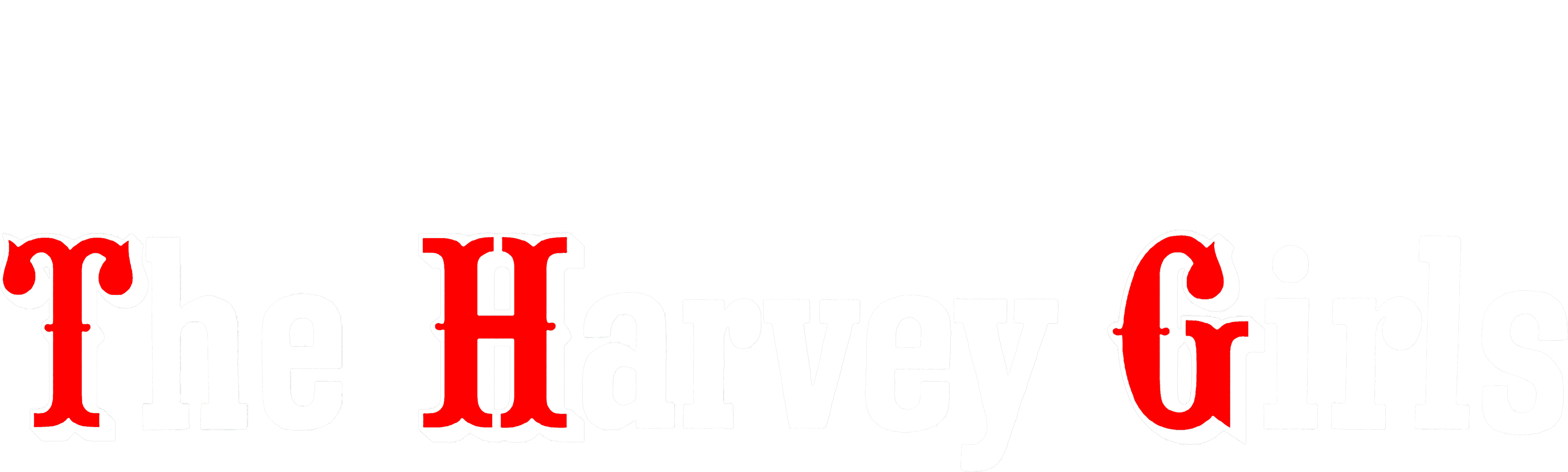 The Harvey Girls