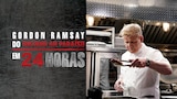 Gordon Ramsay: Do Inferno ao Paraíso em 24 Horas