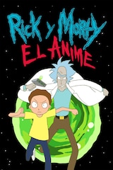 Rick y Morty: el anime