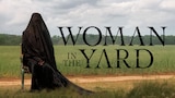 The Woman in the Yard
