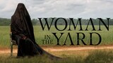 The Woman in the Yard