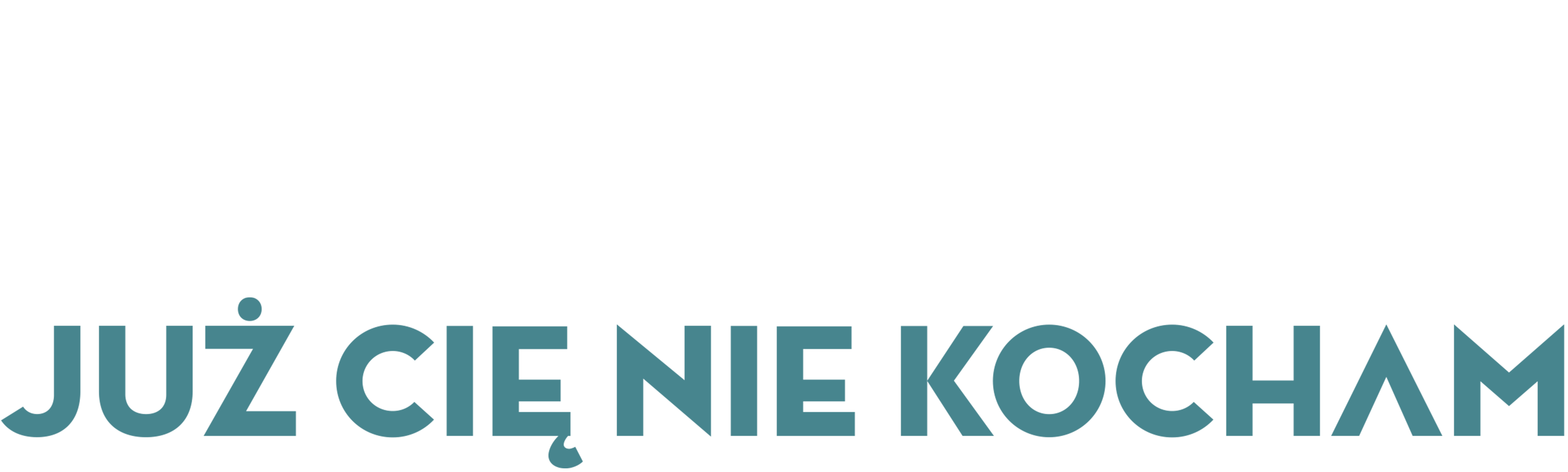 Już cię nie kocham