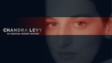 Chandra Levy: An American Murder Mystery