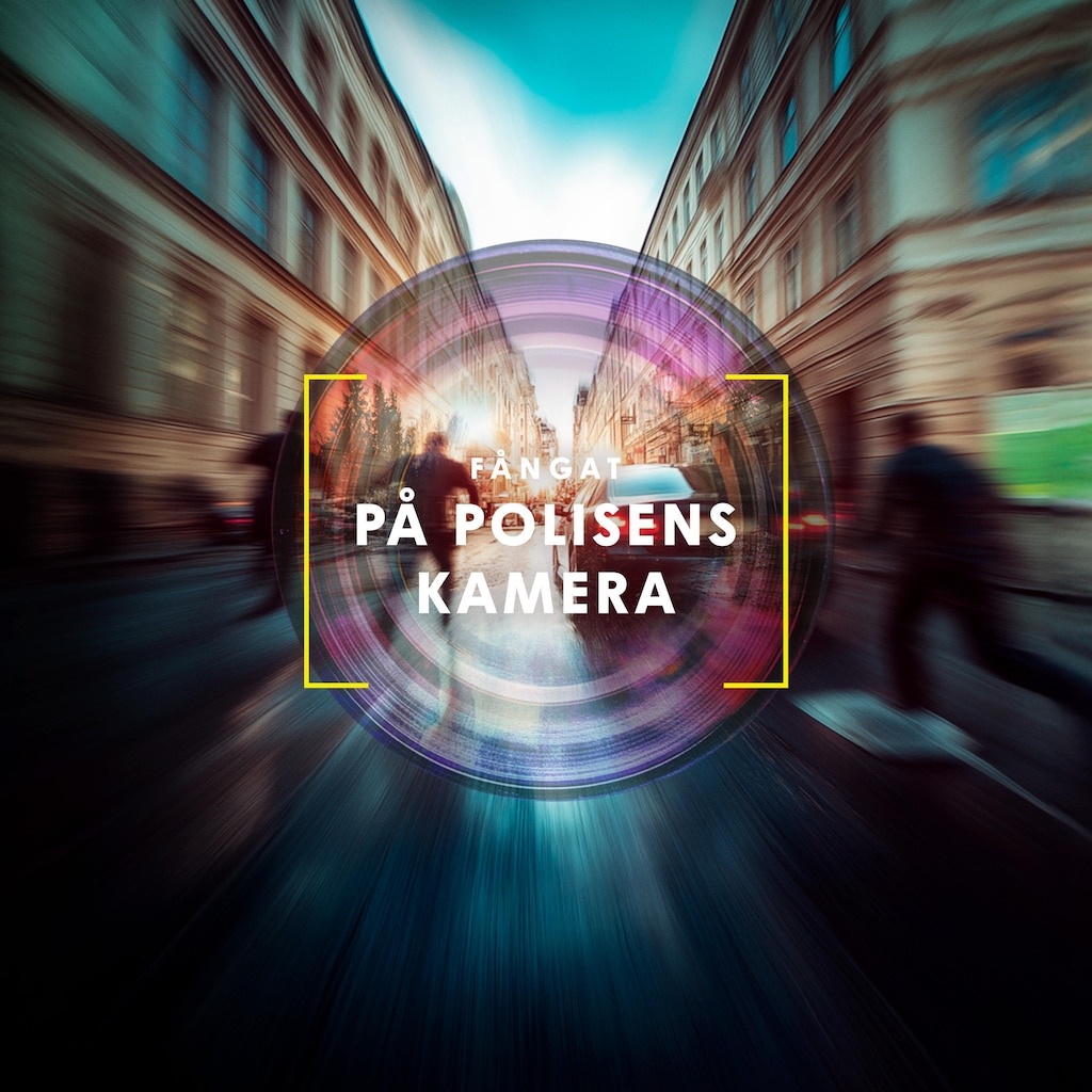 Fångat på polisens kamera