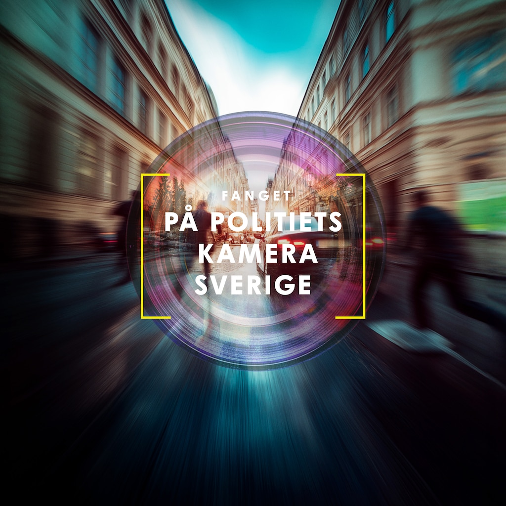 Fanget på politiets kamera - Sverige