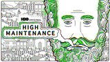 High Maintenance (HBO)