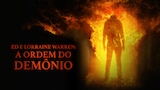 Ed e Lorraine Warren: A Ordem do Demônio