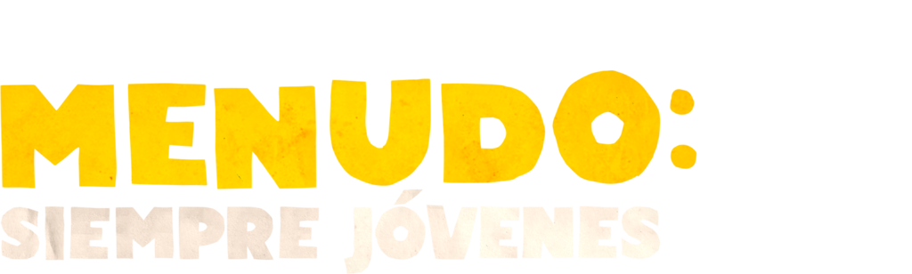 Menudo: Siempre jóvenes