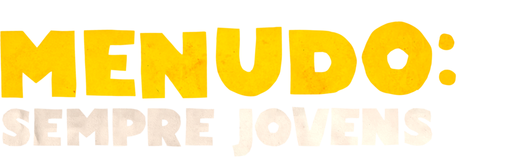 Menudo: Sempre Jovens