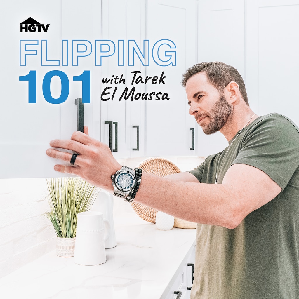 Flipping 101 With Tarek El Moussa