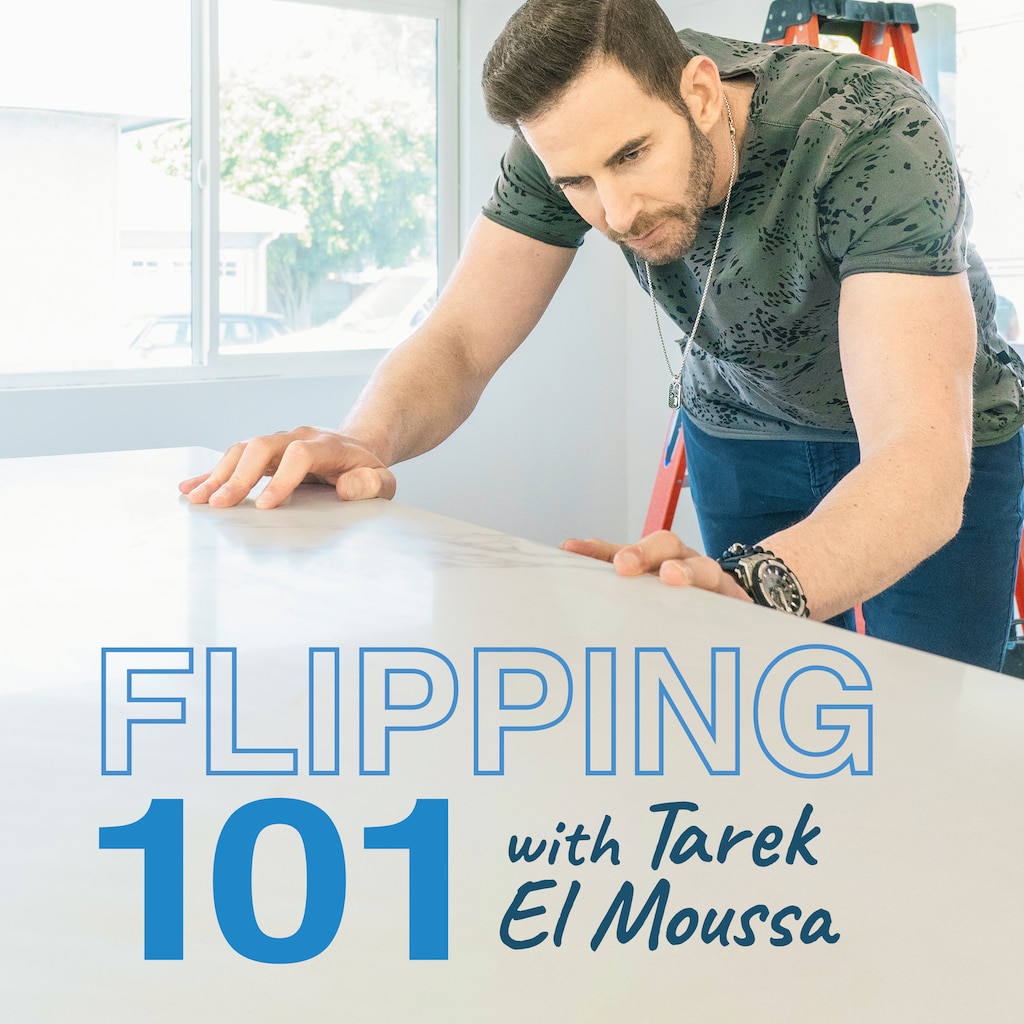 Flipping 101 With Tarek El Moussa
