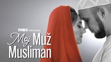 Moj muž, musliman