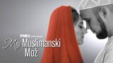 Moj muslimanski mož
