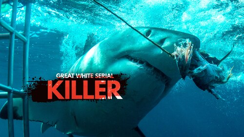 Watch Great White Serial Killer | Max