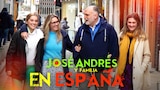 José Andrés y familia en España