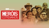 Heróis Cotidianos