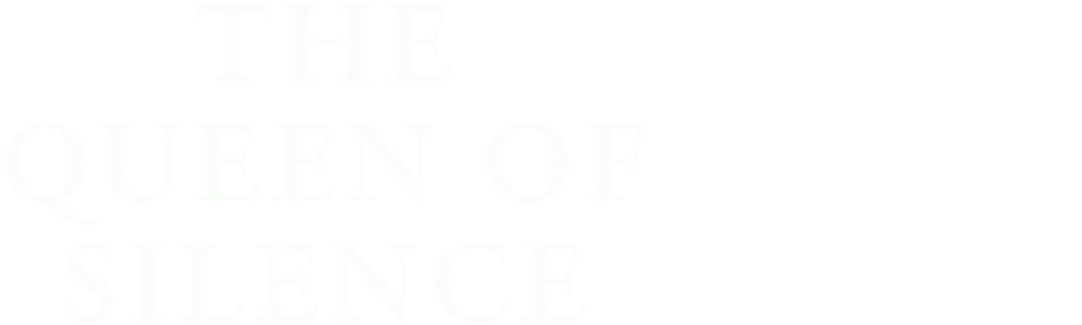 The Queen of Silence